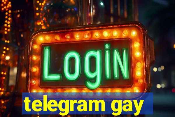 telegram gay